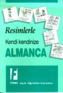 Kendi Kendinize Resimlerle Almanca - Fono Yayınları