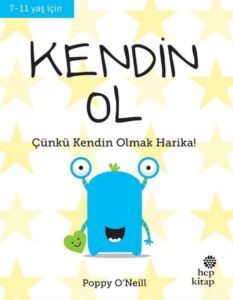 Kendin Ol - Çünkü Kendin Olmak Harika! - Pika