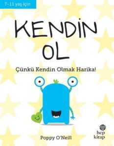 Kendin Ol - Çünkü Kendin Olmak Harika! - 1