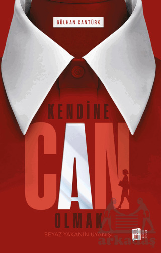 Kendine Can Olmak - Mona Kitap