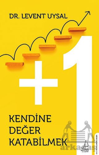 Kendine Değer Katabilmek - Destek Yayınları