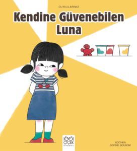 Kendine Güvenebilen Luna - 1001 Çiçek Kitaplar