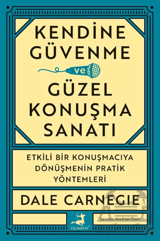 Kendine Güvenme Ve Güzel Konuşma Sanatı - 1