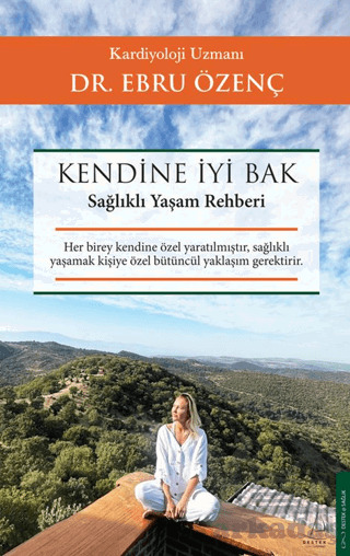 Kendine İyi Bak