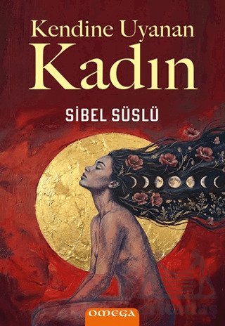 Kendine Uyanan Kadın - Omega