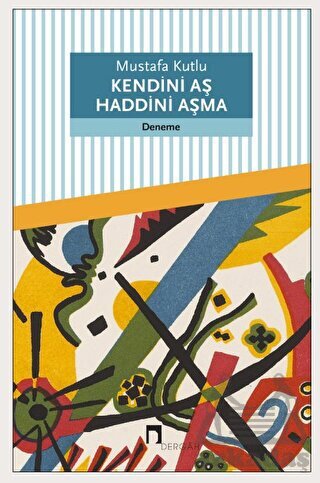 Kendini Aş Haddini Aşma - 1