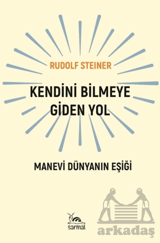 Kendini Bilmeye Giden Yol - Sarmal Kitabevi