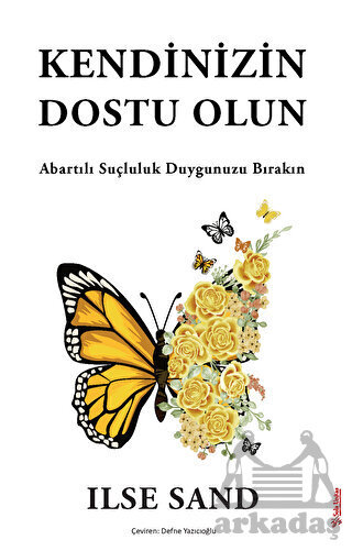 Kendinizin Dostu Olun - 1