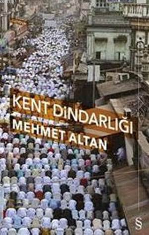 Kent Dindarlığı - Everest Yayınları