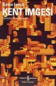 Kent İmgesi - İş Bankası Kültür Yayınları