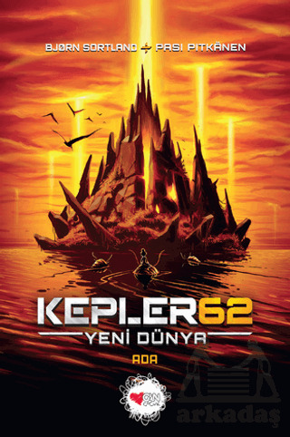 Kepler62: Yeni Dünya - Ada - Can Çocuk Yayınları