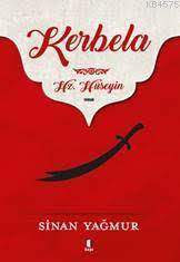 Kerbela - Hz. Hüseyin - Kapı Yayınları
