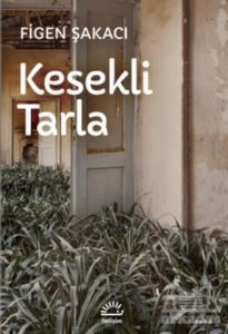 Kesekli Tarla - İletişim Yayınevi