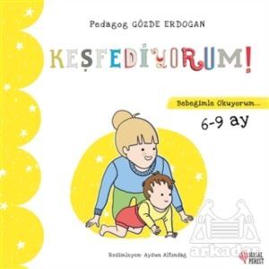 Keşfediyorum - Bebeğimle Okuyorum 6-9 Ay - Masalperest