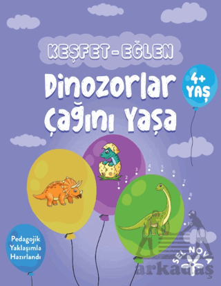 Keşfet-Eğlen: Dinozorlar Çağını Yaşa - 1