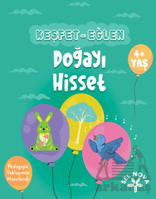 Keşfet-Eğlen: Doğayı Hisset - 2