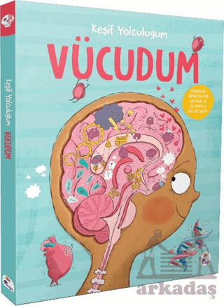 Keşif Yolculuğum - Vücudum - İndigo Çocuk