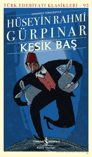 Kesik Baş - İş Bankası Kültür Yayınları