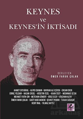 Keynes Ve Keynes'in İktisadı - Efil Yayınevi