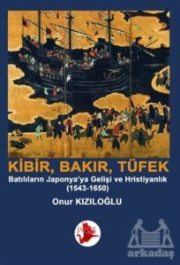 Kibir, Bakır, Tüfek - Japon Yayınları