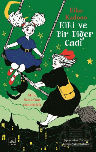 Kiki Ve Bir Diğer Cadı - İthaki Yayınları