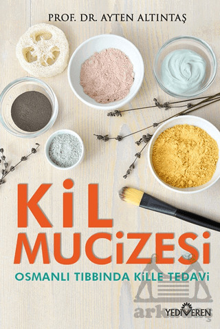 Kil Mucizesi - Yediveren Yayınları