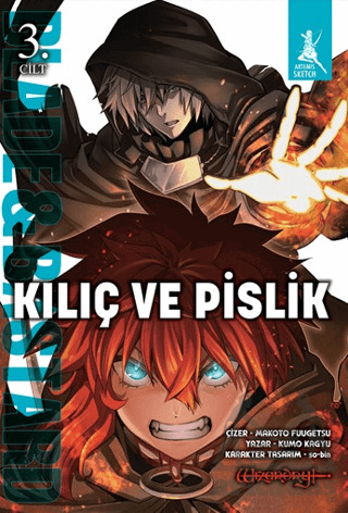 Kılıç Ve Pislik 3. Cilt - Artemis Yayınları