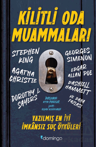 Kilitli Oda Muammaları - Yazılmış En İyi İmkânsız Suç Öyküleri - Domingo Yayınevi