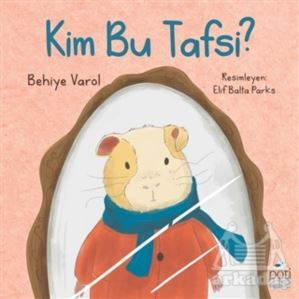 Kim Bu Tafsi? - Pötikare Yayıncılık