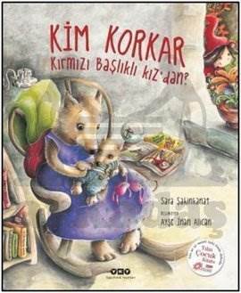 Kim Korkar Kırmızı Başlıklı Kızdan? (Ciltli); 3-8 Yaş - 1