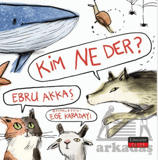 Kim Ne Der? - Literatür Çocuk