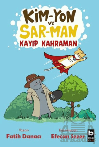 Kim-Yon Ve Sar-Man Kayıp Kahraman - 1