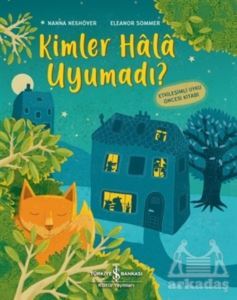 Kimler Hala Uyumadı? - İş Bankası Kültür Yayınları