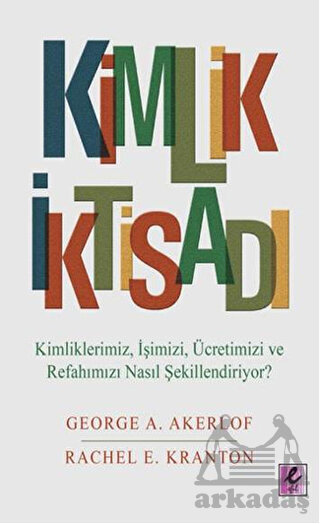 Kimlik İktisadı - Efil Yayınevi