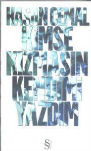 Kimse Kızmasın Kendimi Yazdım - Everest Yayınları