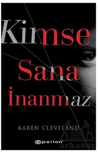 Kimse Sana İnanmaz - 1