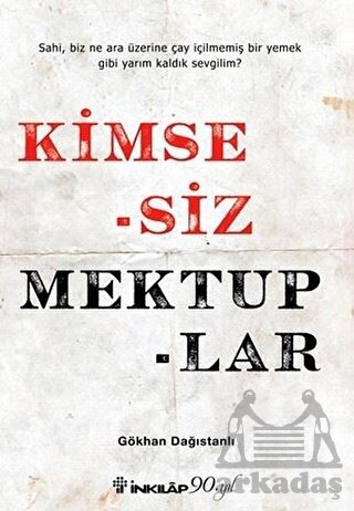 Kimsesiz Mektuplar - İnkılap Kitabevi