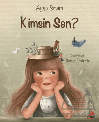 Kimsin Sen? - Erdem Çocuk