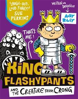 King Flashypants And The Creature From Crong - 1