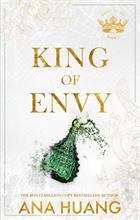 King Of Envy (Kings Of Sin 5) - Piatkus