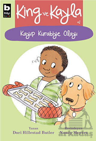 King Ve Kayla 1 - Kayıp Kurabiye Olayı - Bilgi Yayınevi
