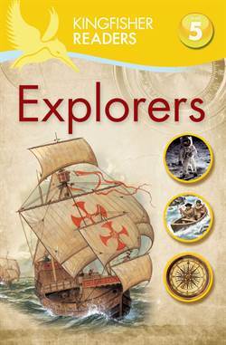 Kingfisher Readers: Explorers - 1