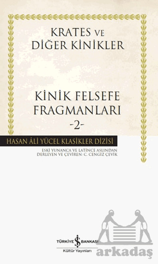 Kinik Felsefe Fragmanları -2- - İş Bankası Kültür Yayınları