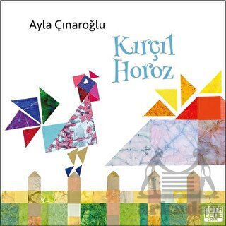 Kırçıl Horoz - Nota Bene Yayınları