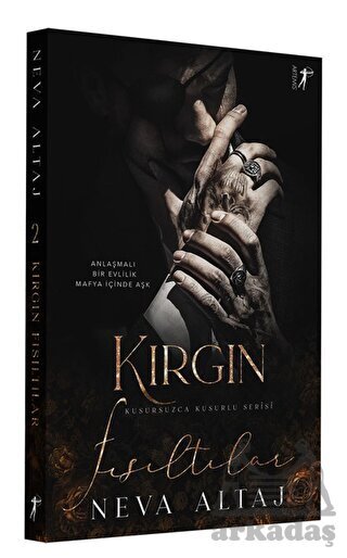 Kırgın Fısıltılar - Artemis Yayınları