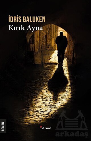 Kırık Ayna - Dipnot Yayınları