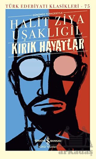 Kırık Hayatlar - 1