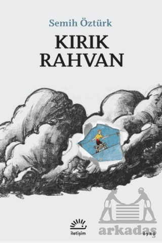 Kırık Rahvan - İletişim Yayınevi