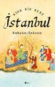 Kırk Bir Kere İstanbul - Şule Yayınları