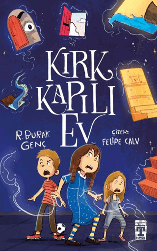 Kırk Kapılı Ev - İlk Genç Timaş